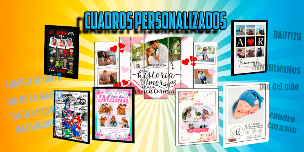 CUADROS PERSONALIZADOS